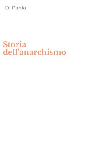 Storia dell'anarchismo