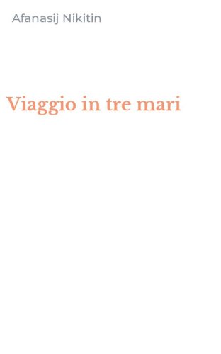 Viaggio in tre mari
