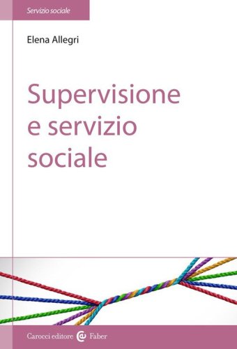 Supervisione e servizio sociale