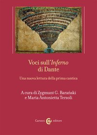 Voci sull'&laquo;Inferno&raquo; di Dante. Una nuova lettura della prima cantica