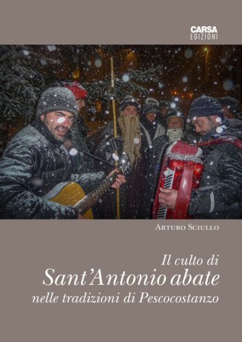 Il culto di sant'Antonio abate nelle tradizioni di Pescocostanzo