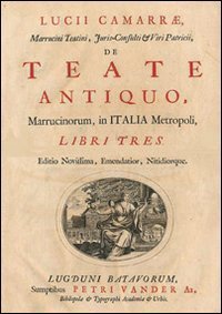 L'antica Chieti. Metropoli dei Marrucini in Italia