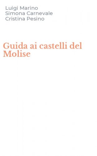 Guida ai castelli del Molise