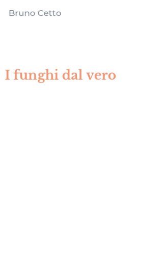 I funghi dal vero