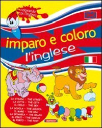 Imparo e coloro l'inglese. Strada e citt&agrave;
