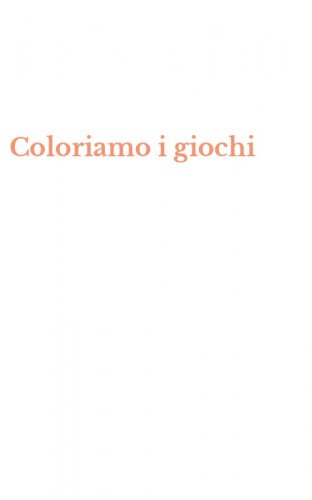 Coloriamo i giochi