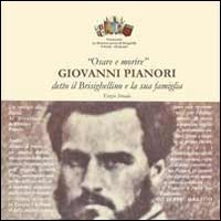Giovanni Pianori detto il Brisighellino e la sua famiglia
