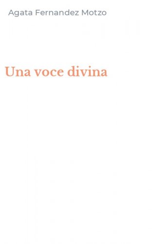 Una voce divina