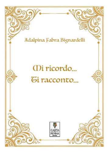Mi ricordo... Ti racconto