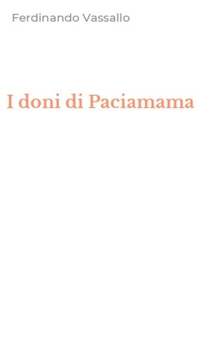 I doni di Paciamama