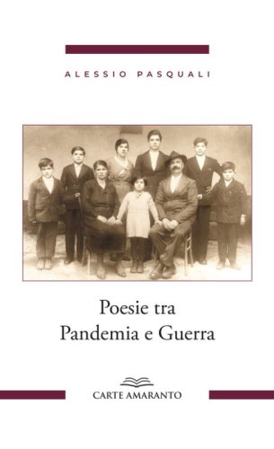 Poesie tra Pandemia e Guerra