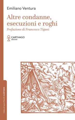 Altre condanne, esecuzioni e roghi