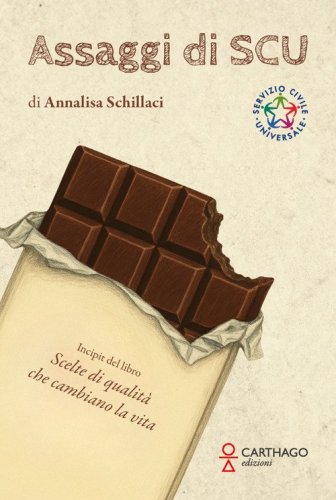 Assaggi di SCU. Incipit del libro Scelte di qualit&agrave; che cambiano la vita