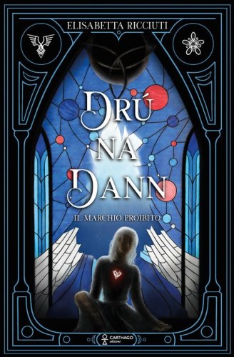 Dr&uacute; na Dann. Il marchio proibito