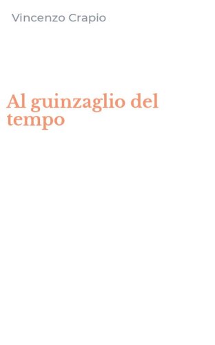 Al guinzaglio del tempo
