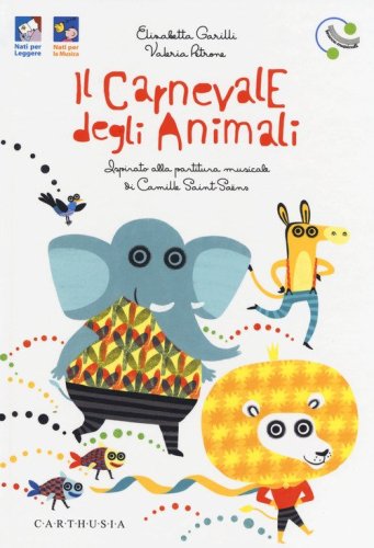 Il carnevale degli animali ispirato alla partitura musicale di Camille Saint-Sa&euml;ns