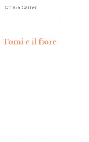 Tomi e il fiore