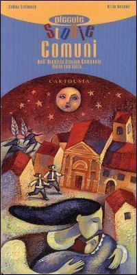 Piccole storie comuni dall'archivio storico comunale della tua citt&agrave;...
