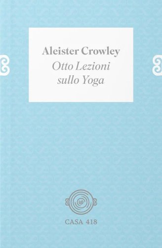 Otto lezioni sullo yoga