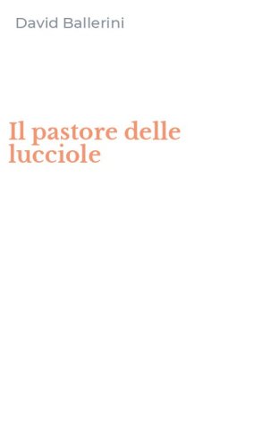Il pastore delle lucciole