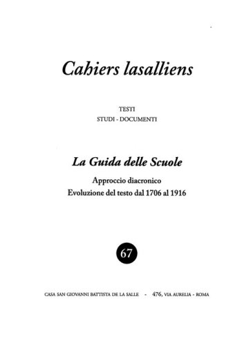 La guida delle scuole. Approccio diacronico. Evoluzione del testo dal 1706 al 1916