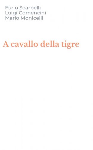 A cavallo della tigre