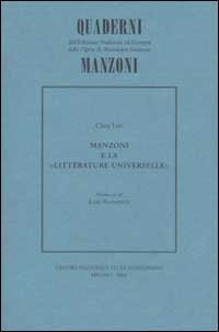 Manzoni e la &laquo;Litt&eacute;rature Universelle&raquo;