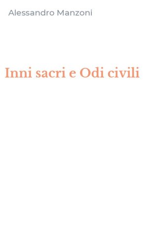Inni sacri e Odi civili