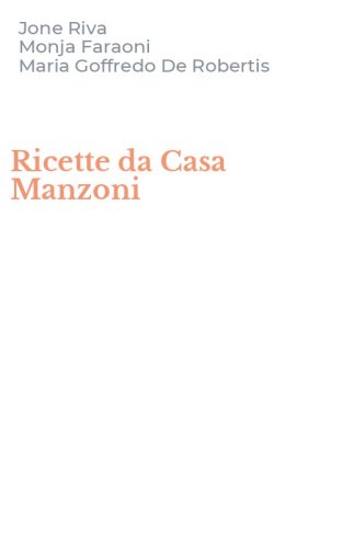Ricette da Casa Manzoni