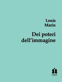 Dei poteri dell'immagine. Glosse