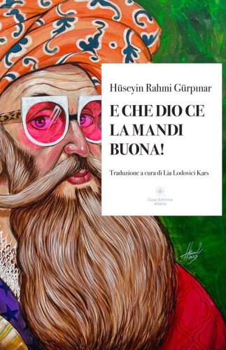 E che Dio ce la mandi buona!