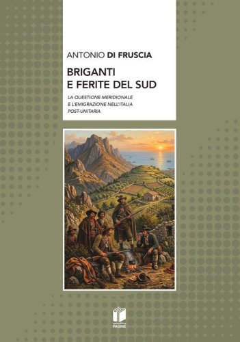 Briganti e ferite del Sud