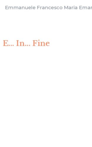 E... In... Fine