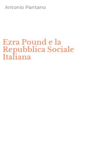 Ezra Pound e la Repubblica Sociale Italiana