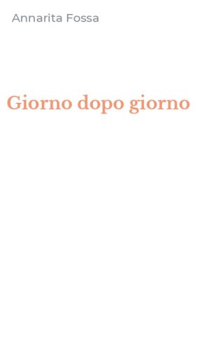 Giorno dopo giorno