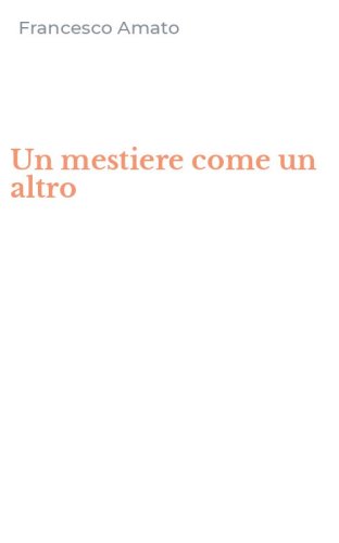 Un mestiere come un altro