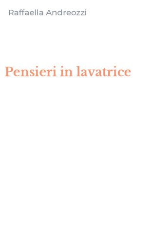 Pensieri in lavatrice