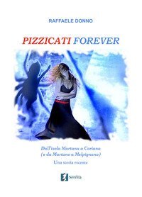 Pizzicati forever. Dall'isola Martana a Coriana (e da Martano a Melpignano). Una storia recente