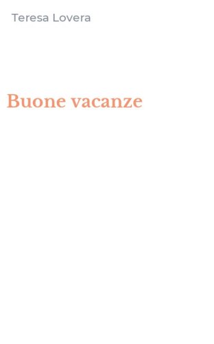 Buone vacanze