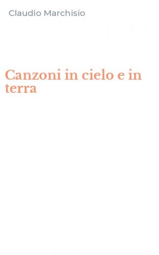 Canzoni in cielo e in terra