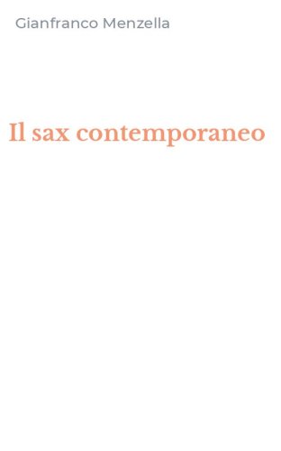 Il sax contemporaneo