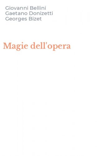 Magie dell'opera