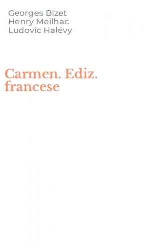 Carmen. Ediz. francese