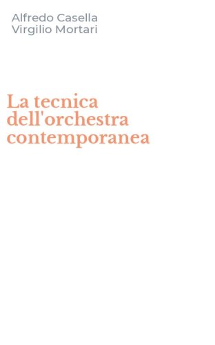 La tecnica dell'orchestra contemporanea