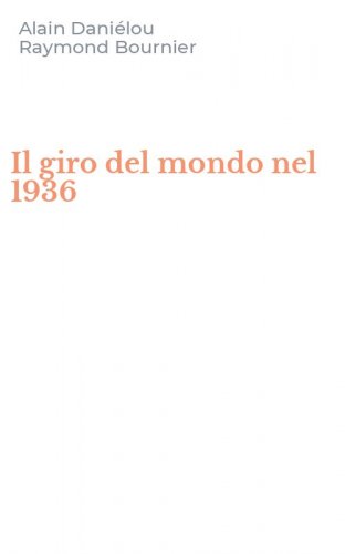 Il giro del mondo nel 1936