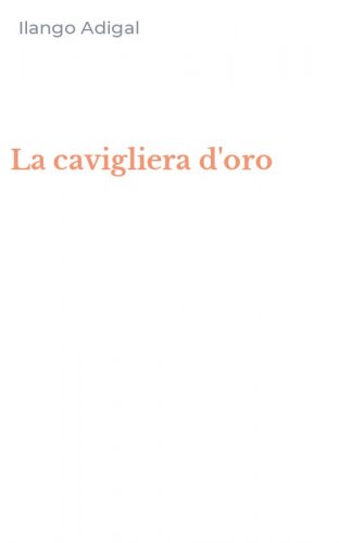 La cavigliera d'oro