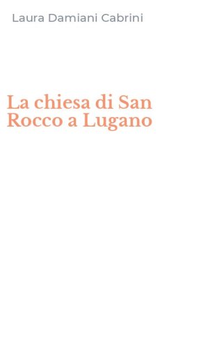 La chiesa di San Rocco a Lugano