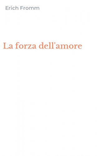 La forza dell'amore