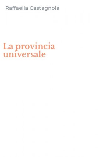 La provincia universale