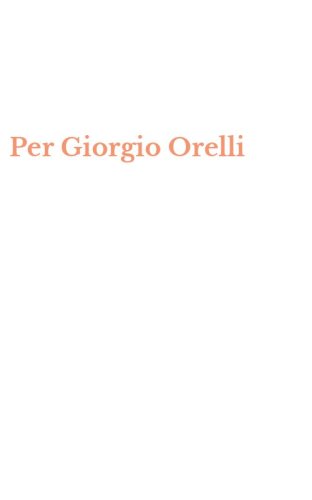 Per Giorgio Orelli